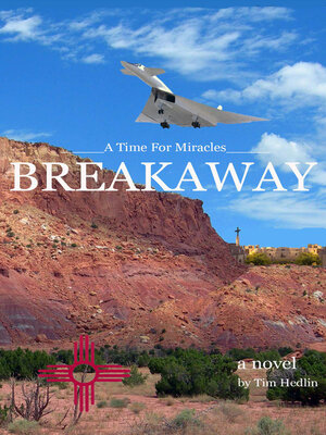 cover image of A Time For Miracles--BREAKAWAY